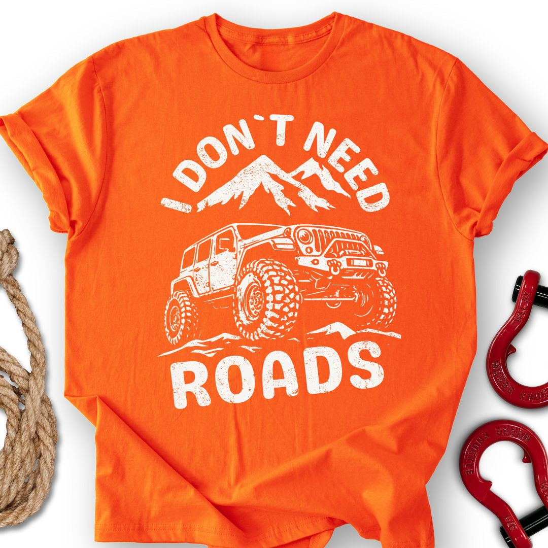 No To Roads T-Shirt