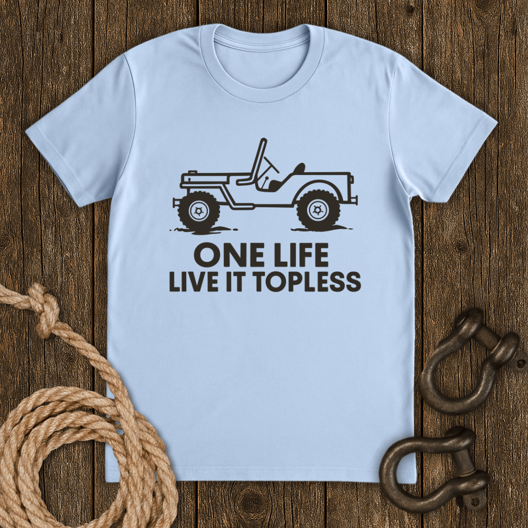 Topless Life T-Shirt