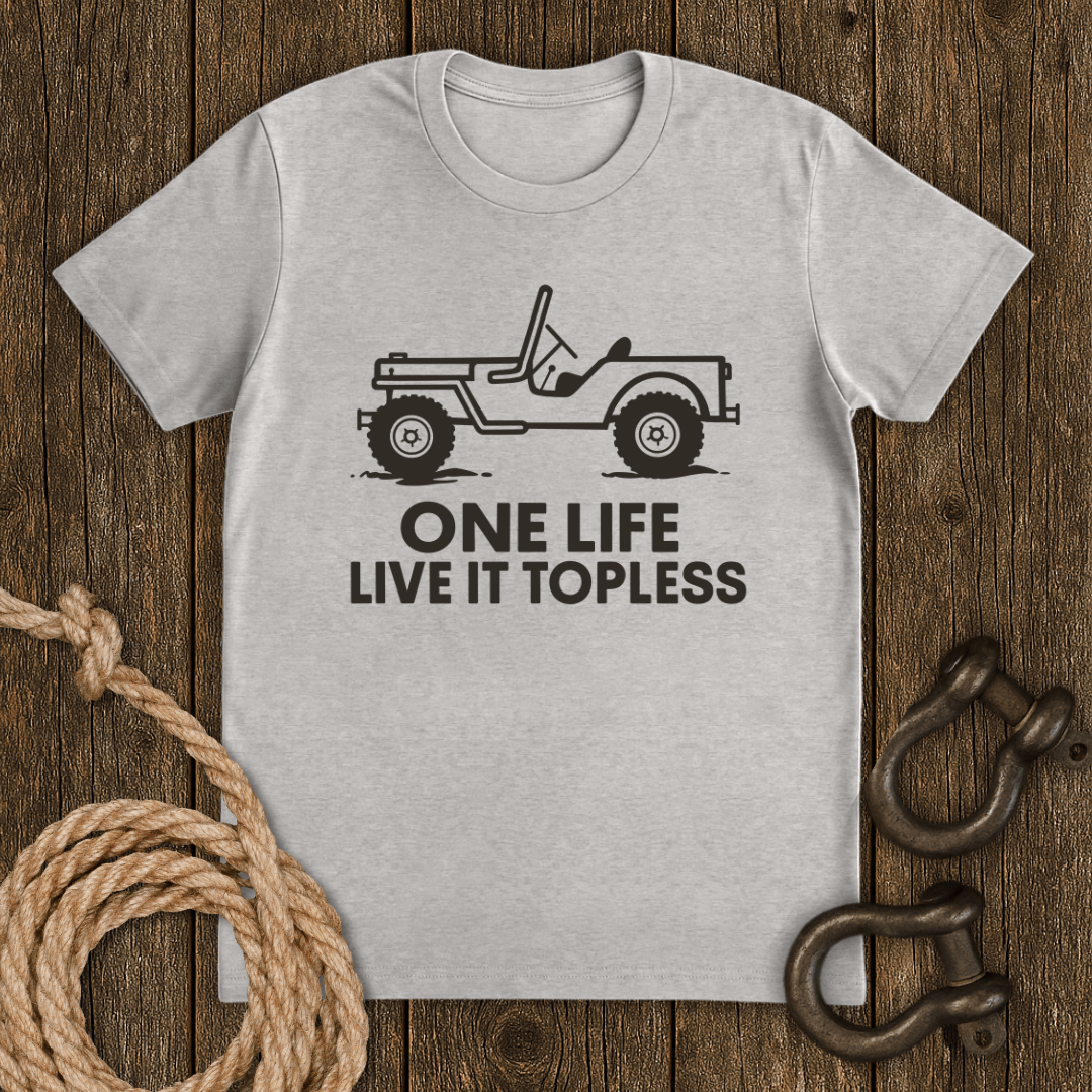 Topless Life T-Shirt
