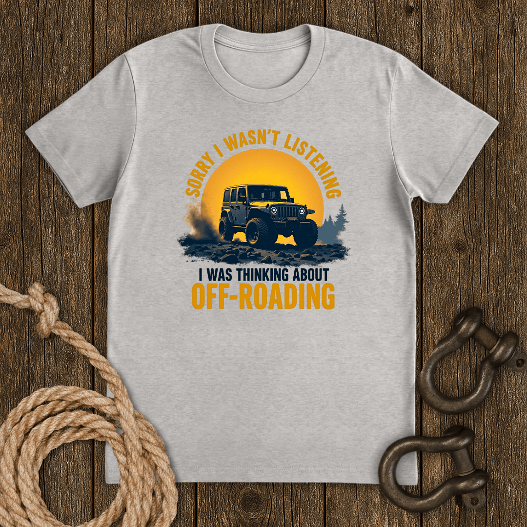 Didn`t Listen T-Shirt