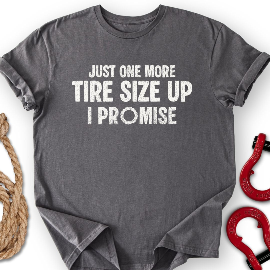 Tire Size Up T-Shirt