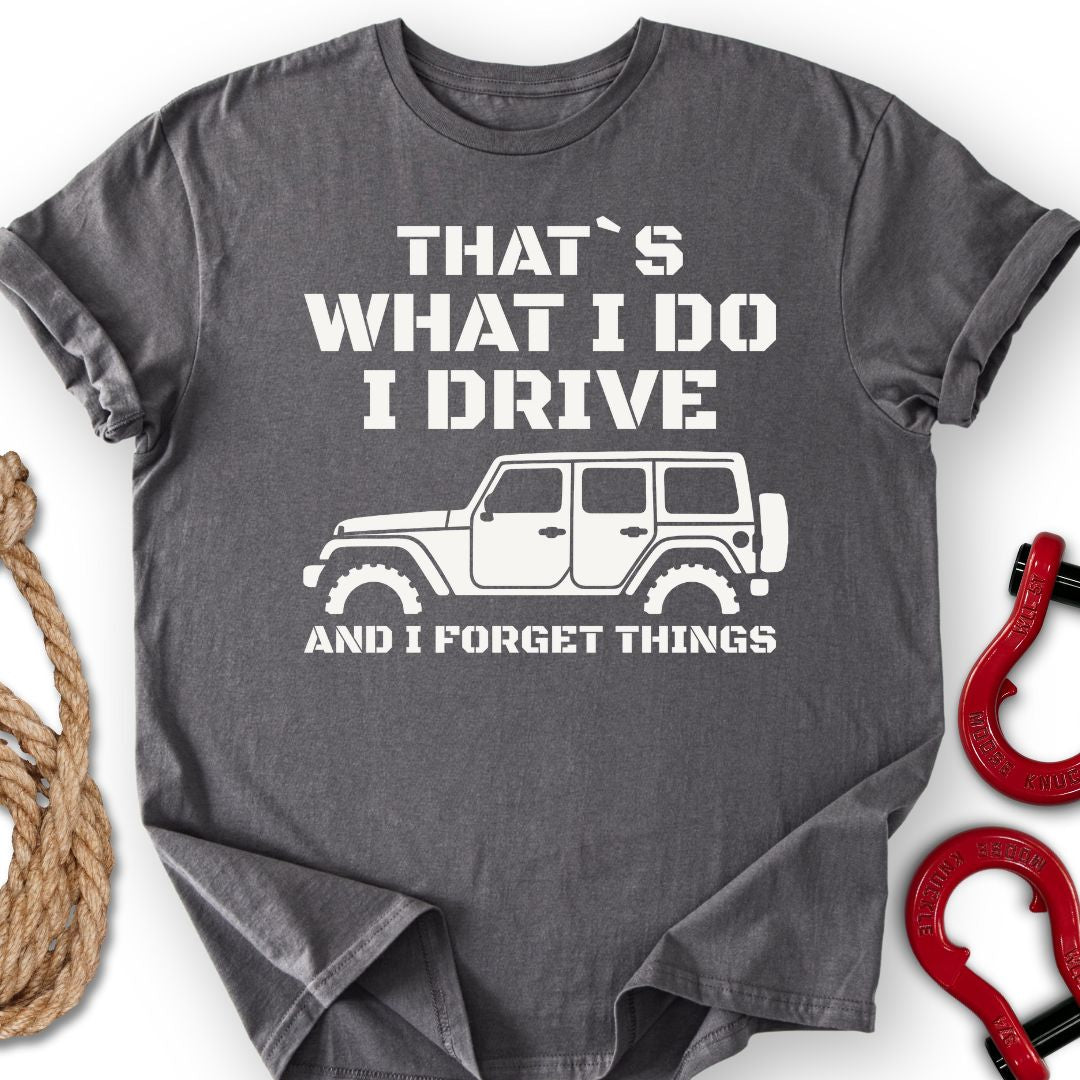 I Forget T-Shirt