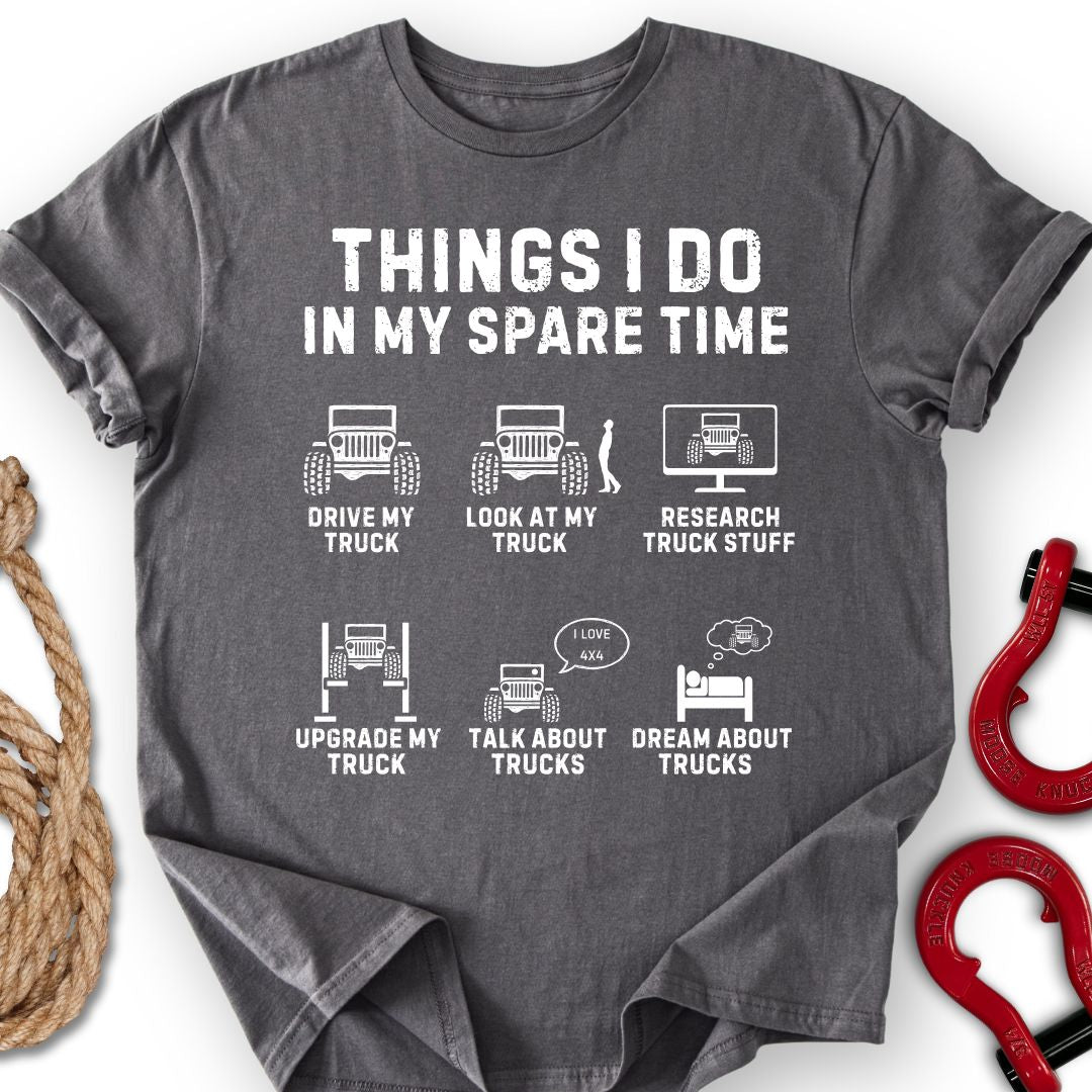 Things I Do T-Shirt