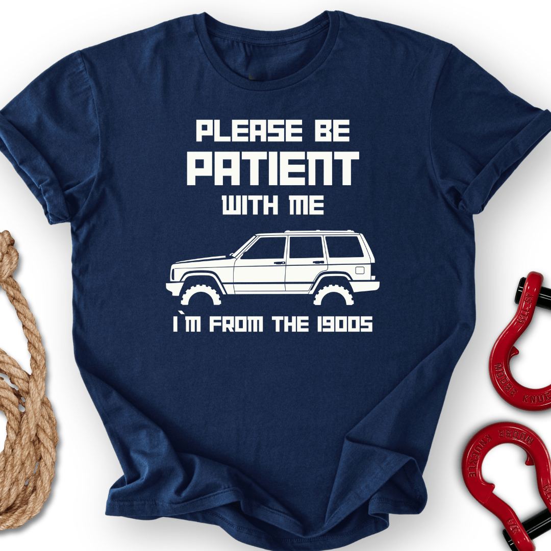 Be Patient T-Shirt