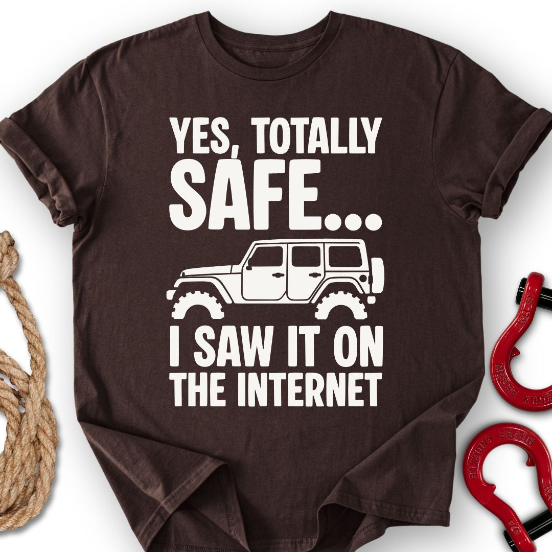 Totally Safe T-Shirt
