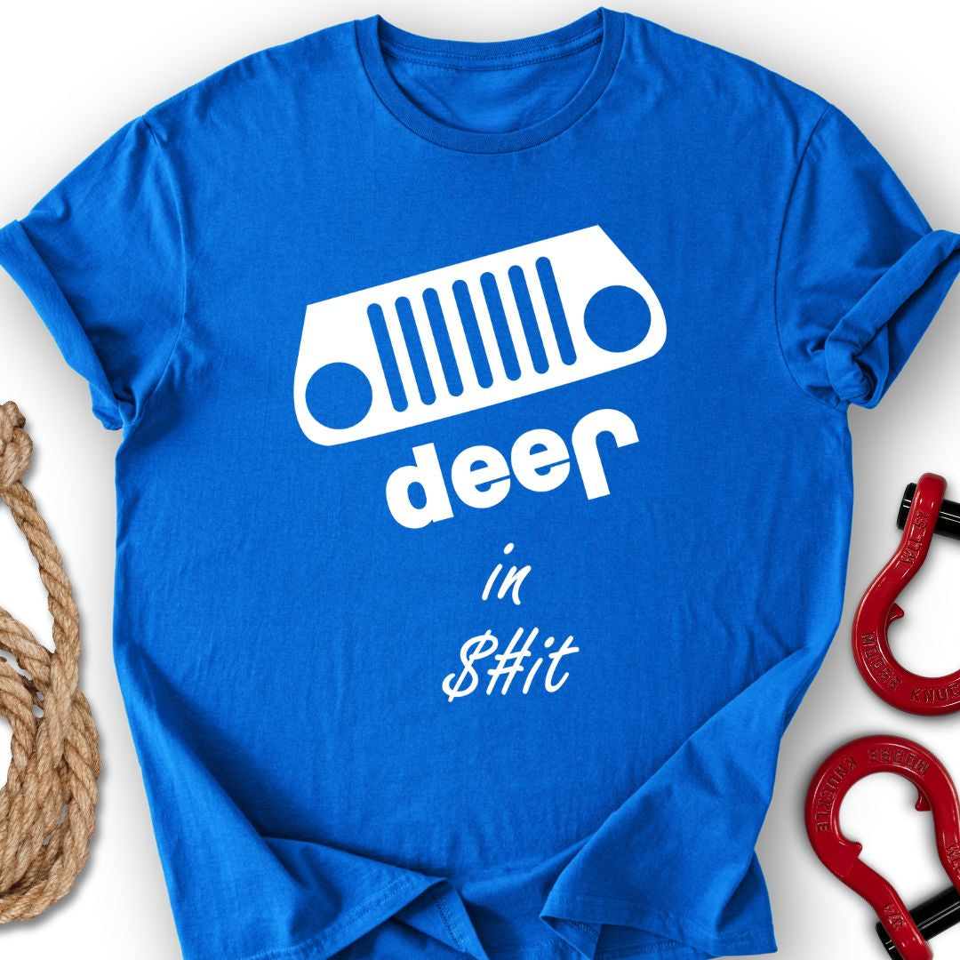 Deep in $#it T-Shirt