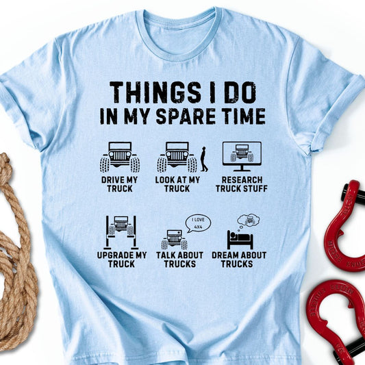 Things I Do T-Shirt