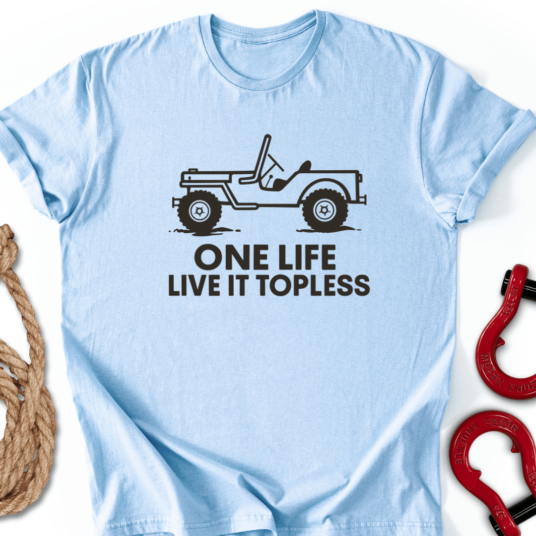 Topless Life T-Shirt