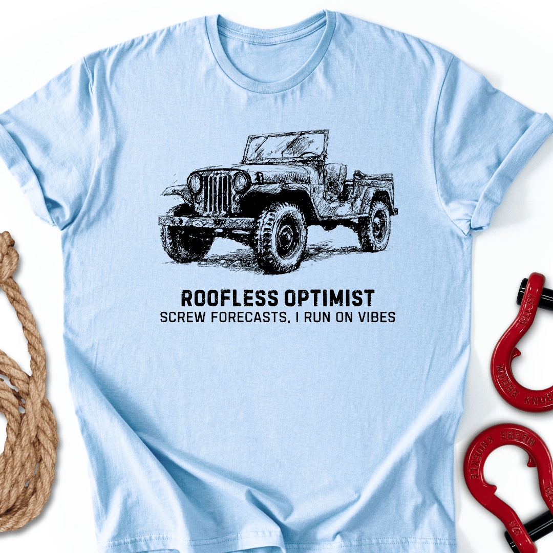 Roofless Optimist T-Shirt