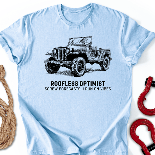 Roofless Optimist T-Shirt