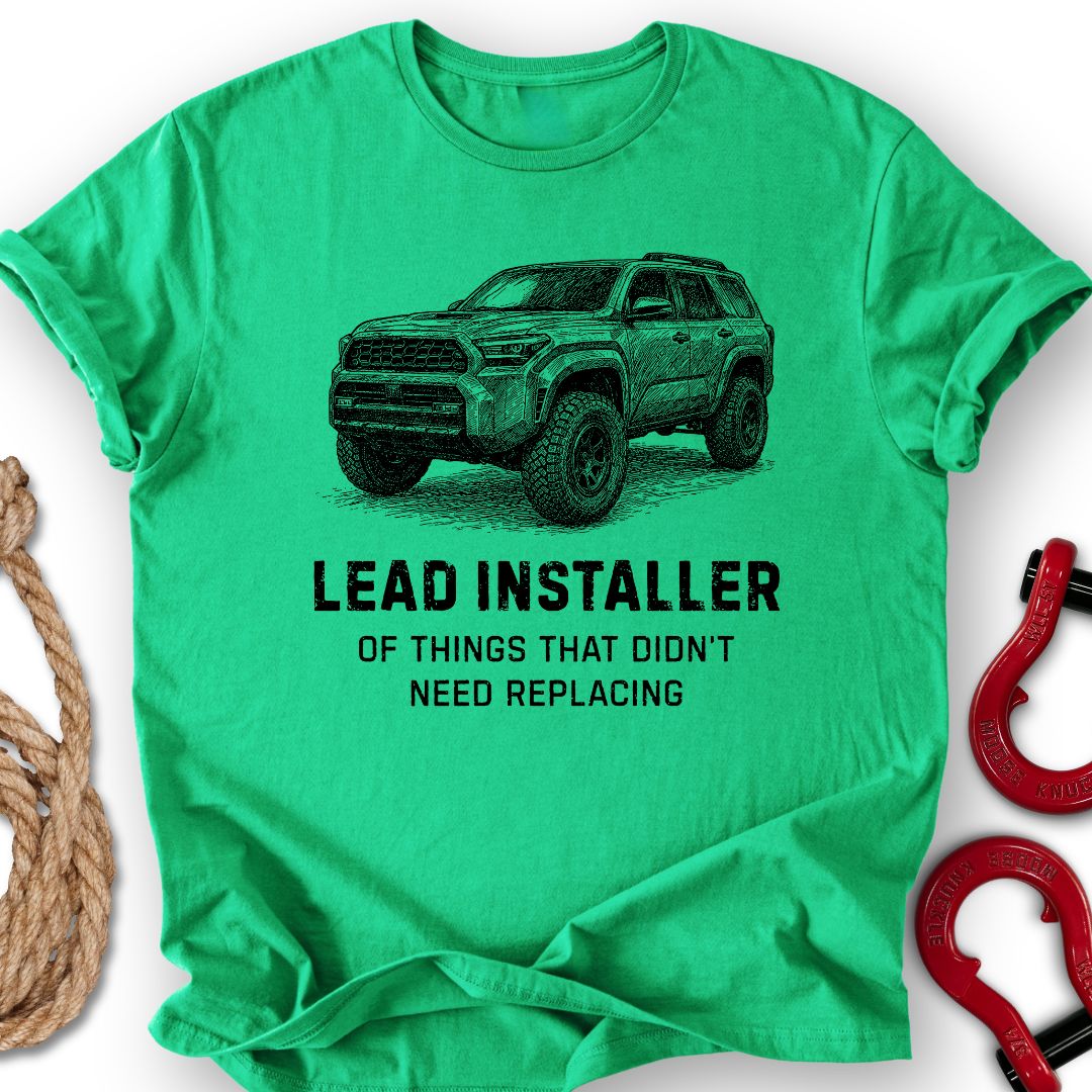 Lead Installer T-Shirt