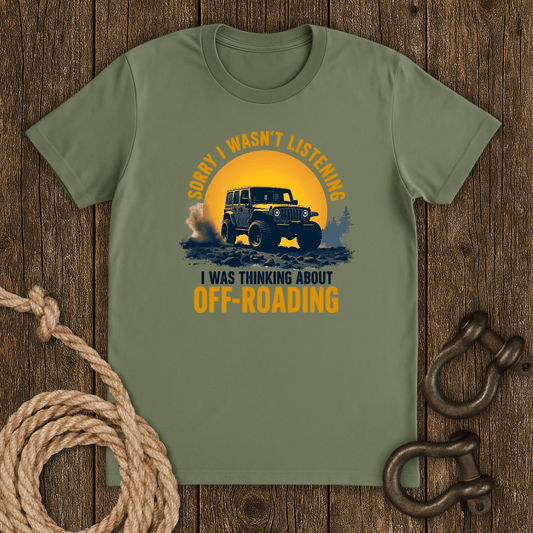 Didn`t Listen T-Shirt