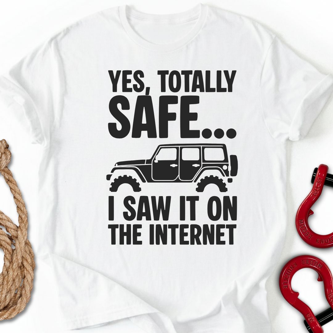 Totally Safe T-Shirt
