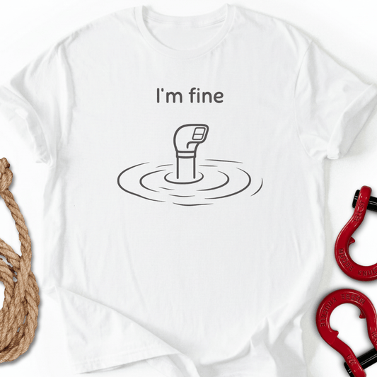 I`m Fine T-Shirt