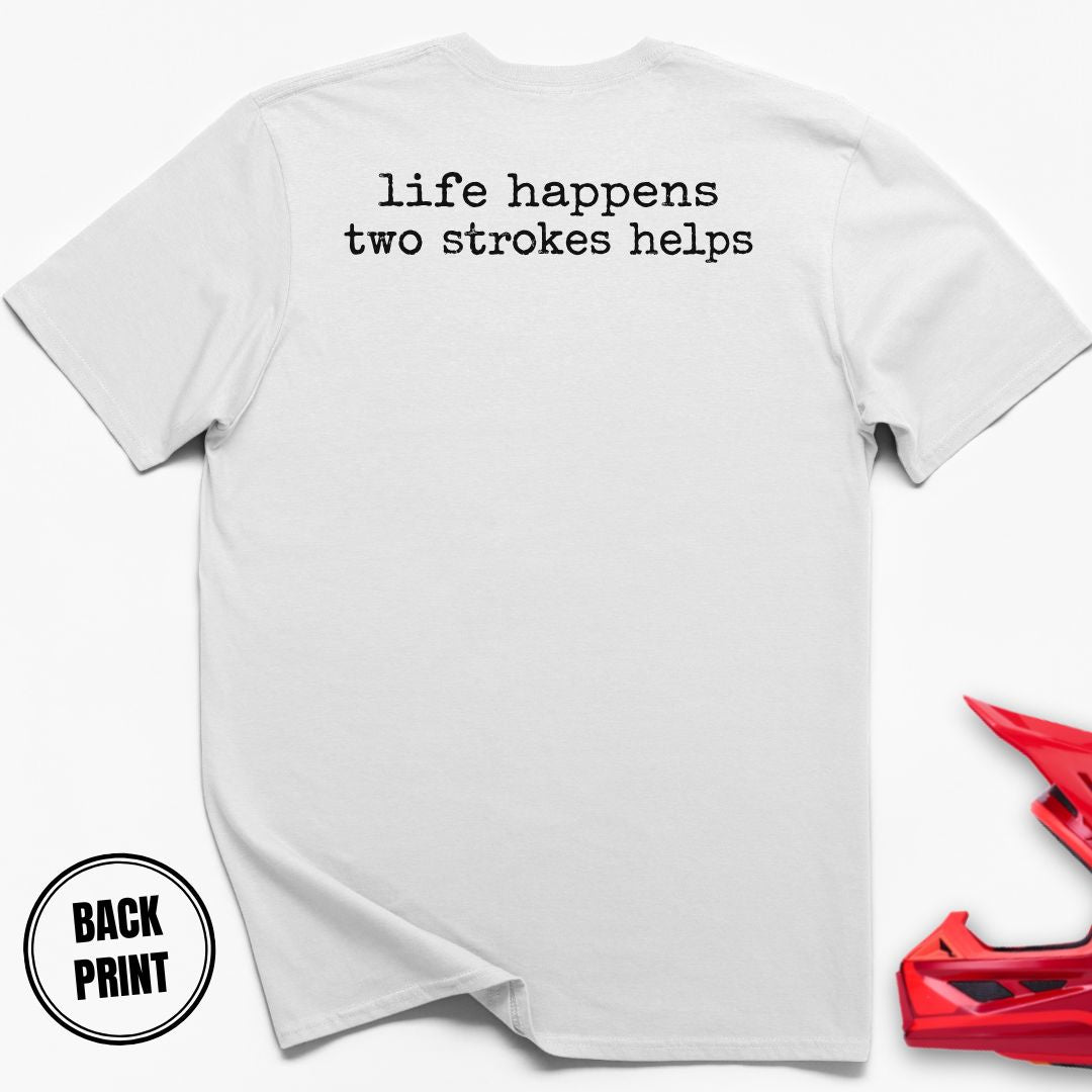 2 Stroke Help T-Shirt