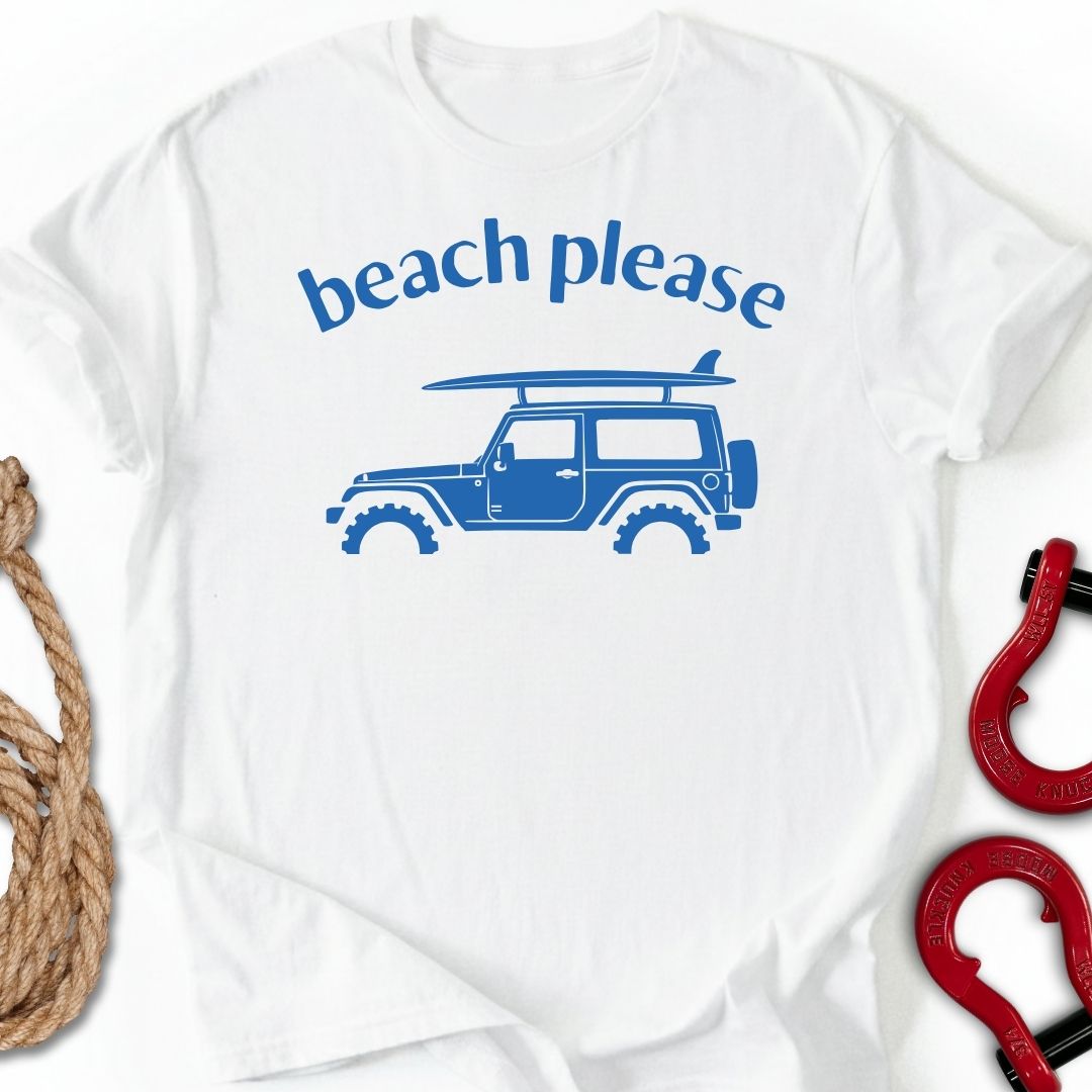 Beach Please T-Shirt