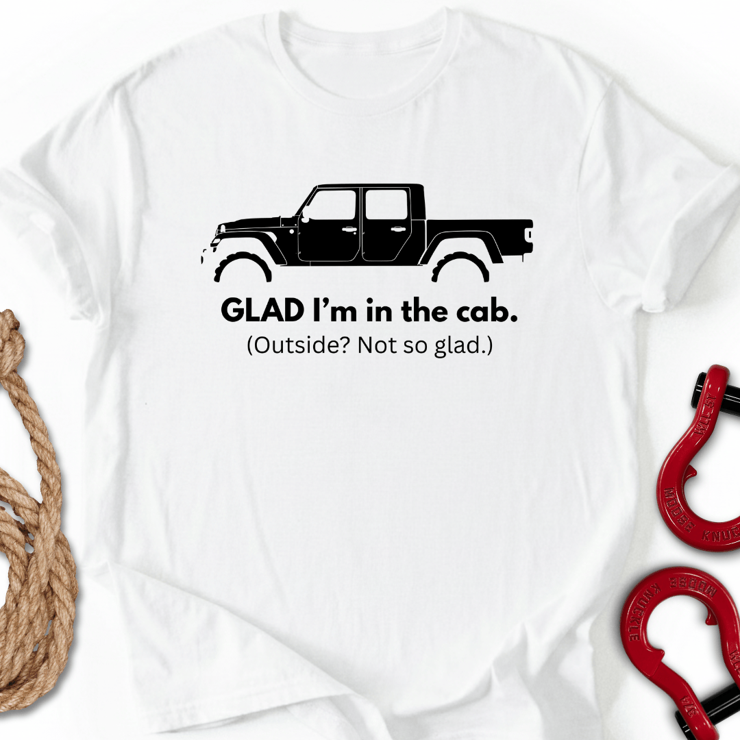 I am Glad T-Shirt