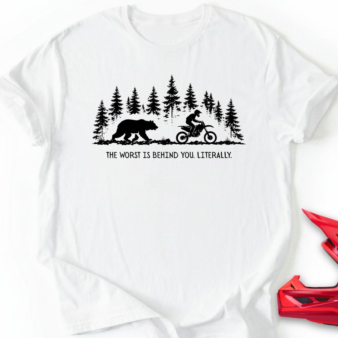 Worst Behind T-Shirt