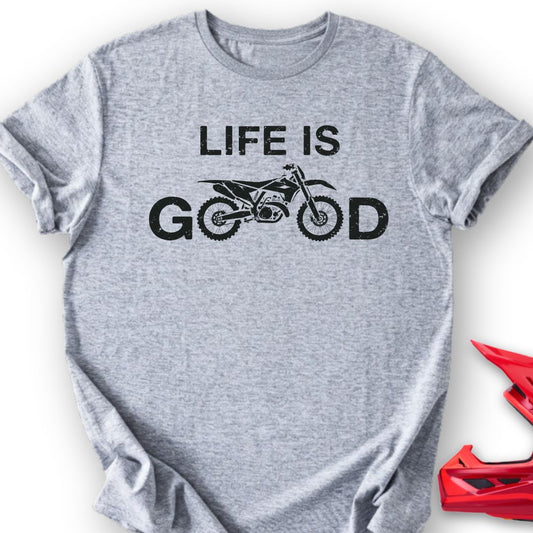 Good MX Life T-Shirt