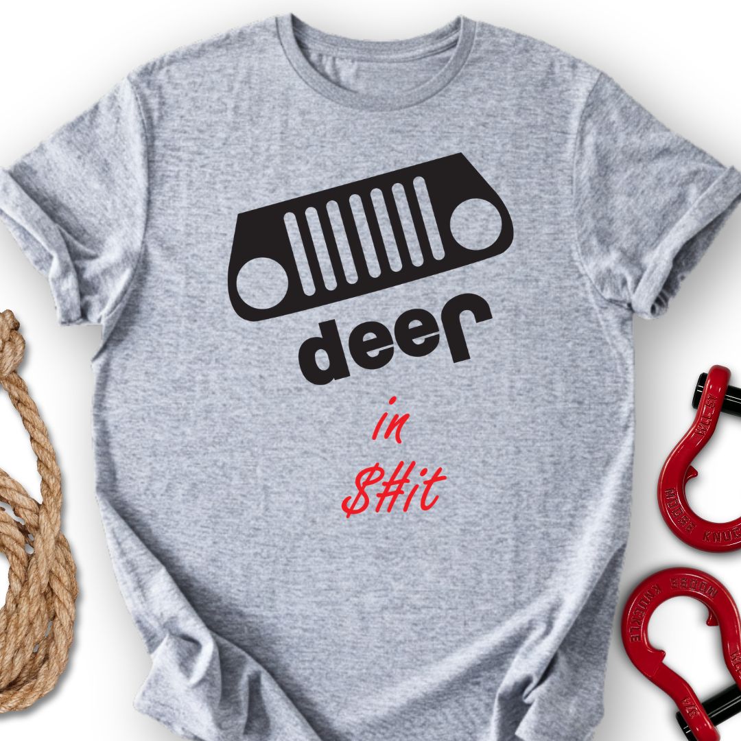 Deep in $#it T-Shirt