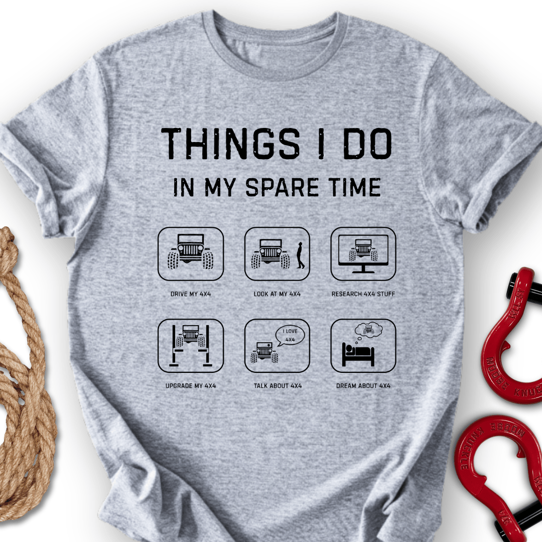 Things I Do T-Shirt