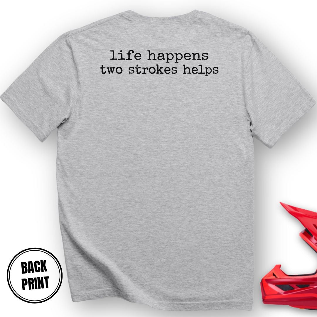 2 Stroke Help T-Shirt