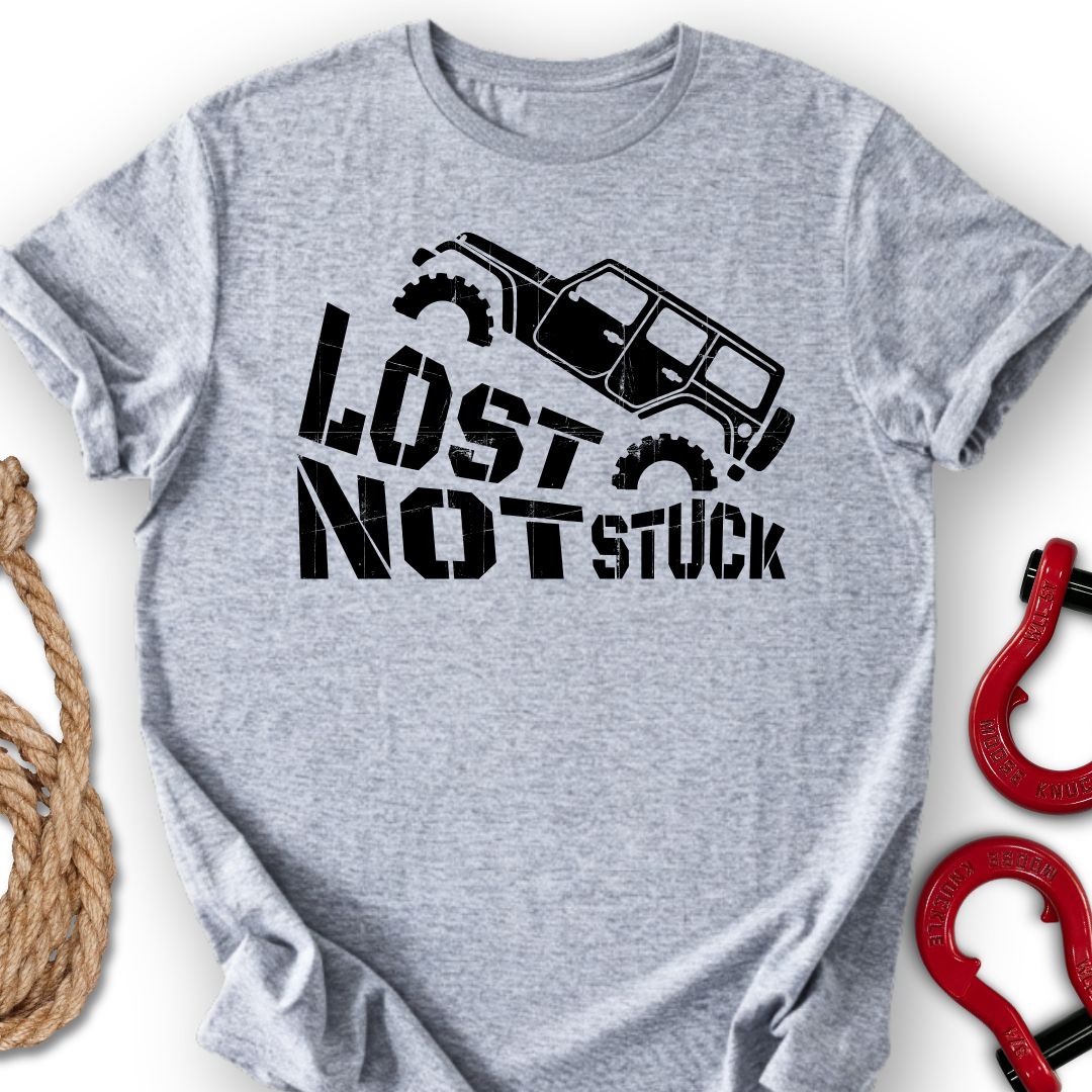 Not Stuck T-Shirt