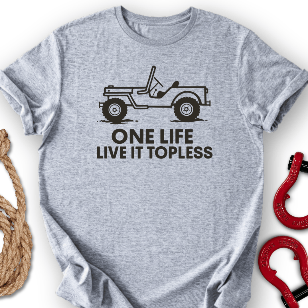 Topless Life T-Shirt
