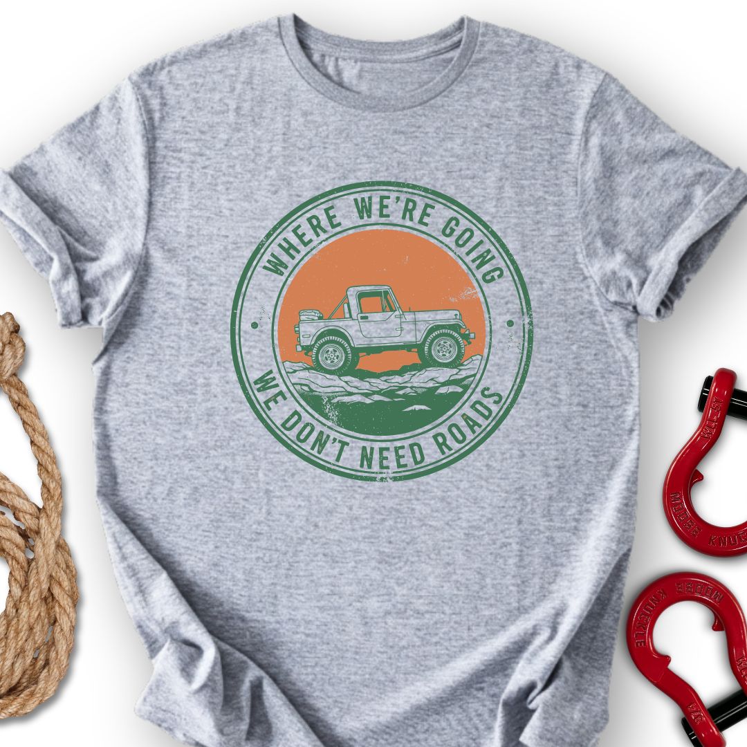 Where We Go T-Shirt