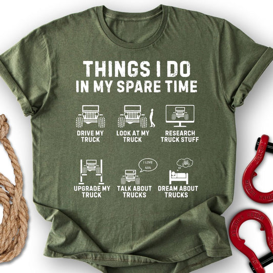 Things I Do T-Shirt