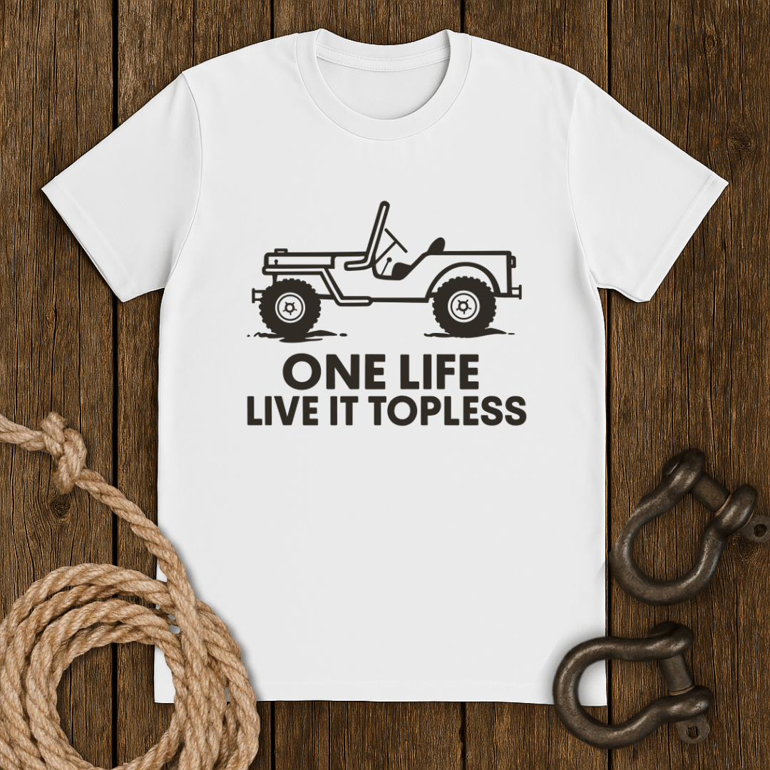 Topless Life T-Shirt