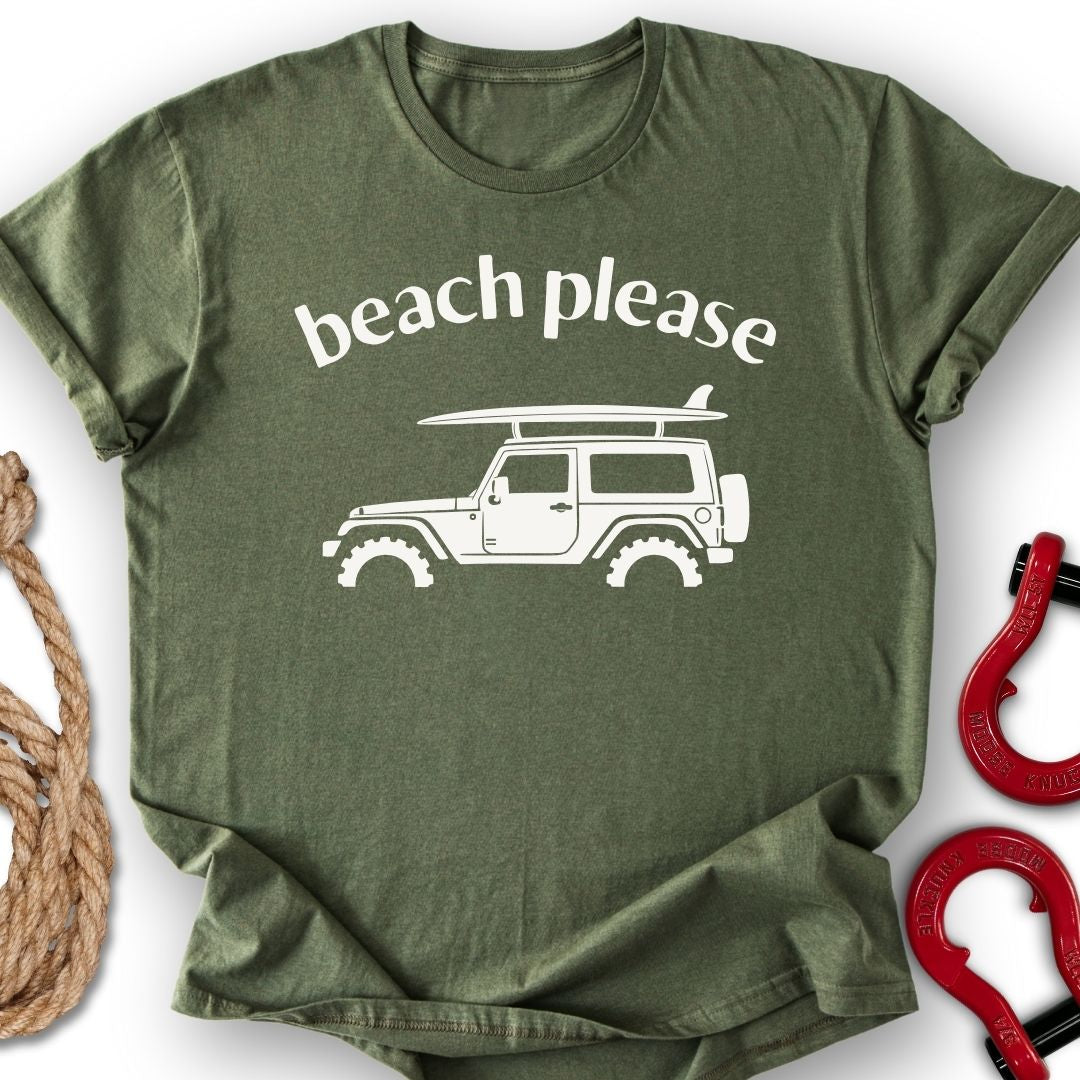 Beach Please T-Shirt
