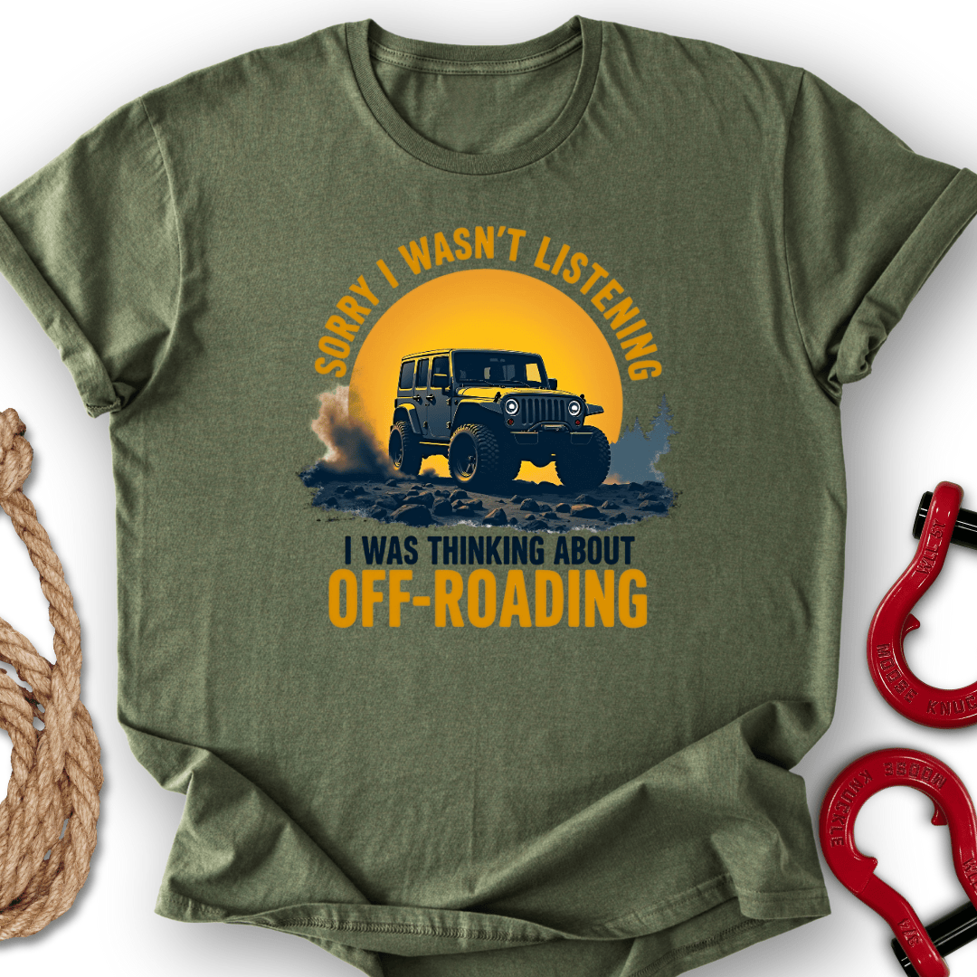 Didn`t Listen T-Shirt