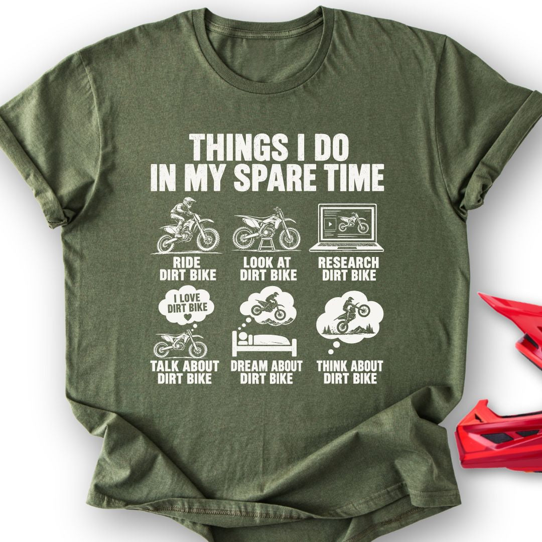 My Spare Time T-Shirt