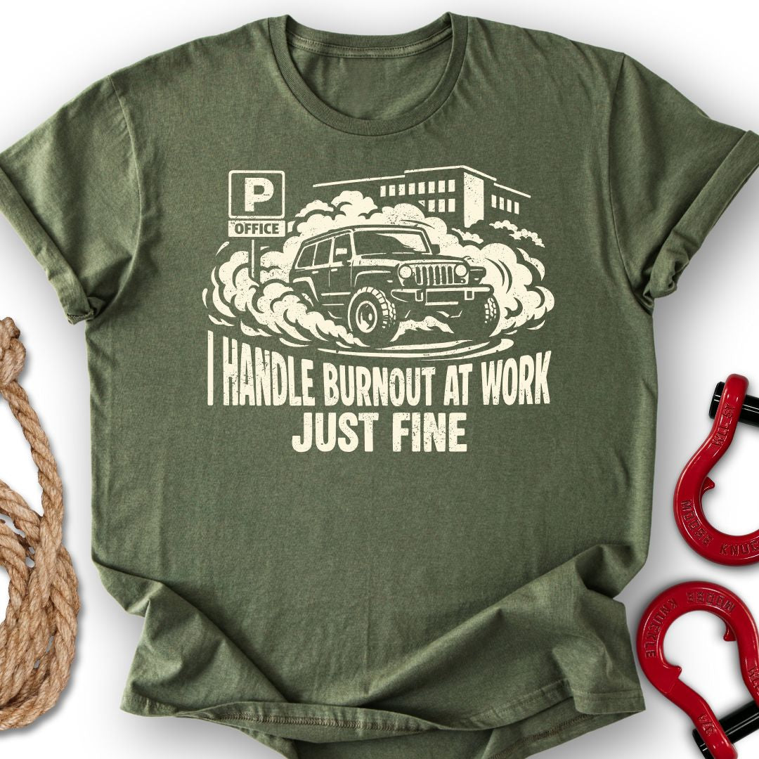 Burnout At Work T-Shirt