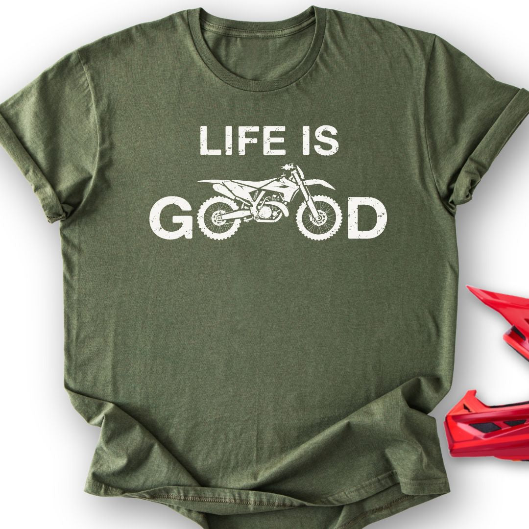 Good MX Life T-Shirt