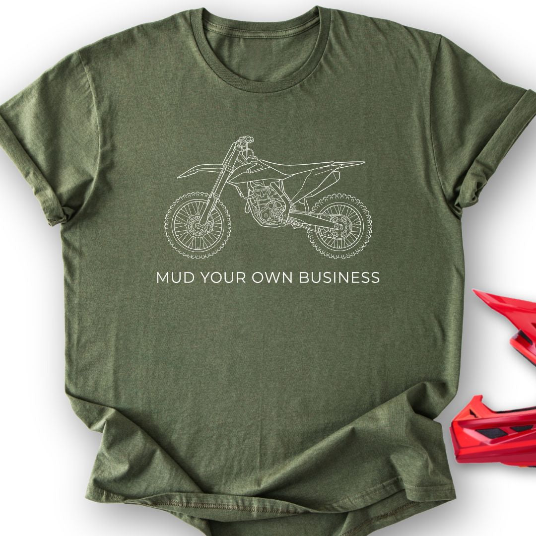 My Mud T-Shirt