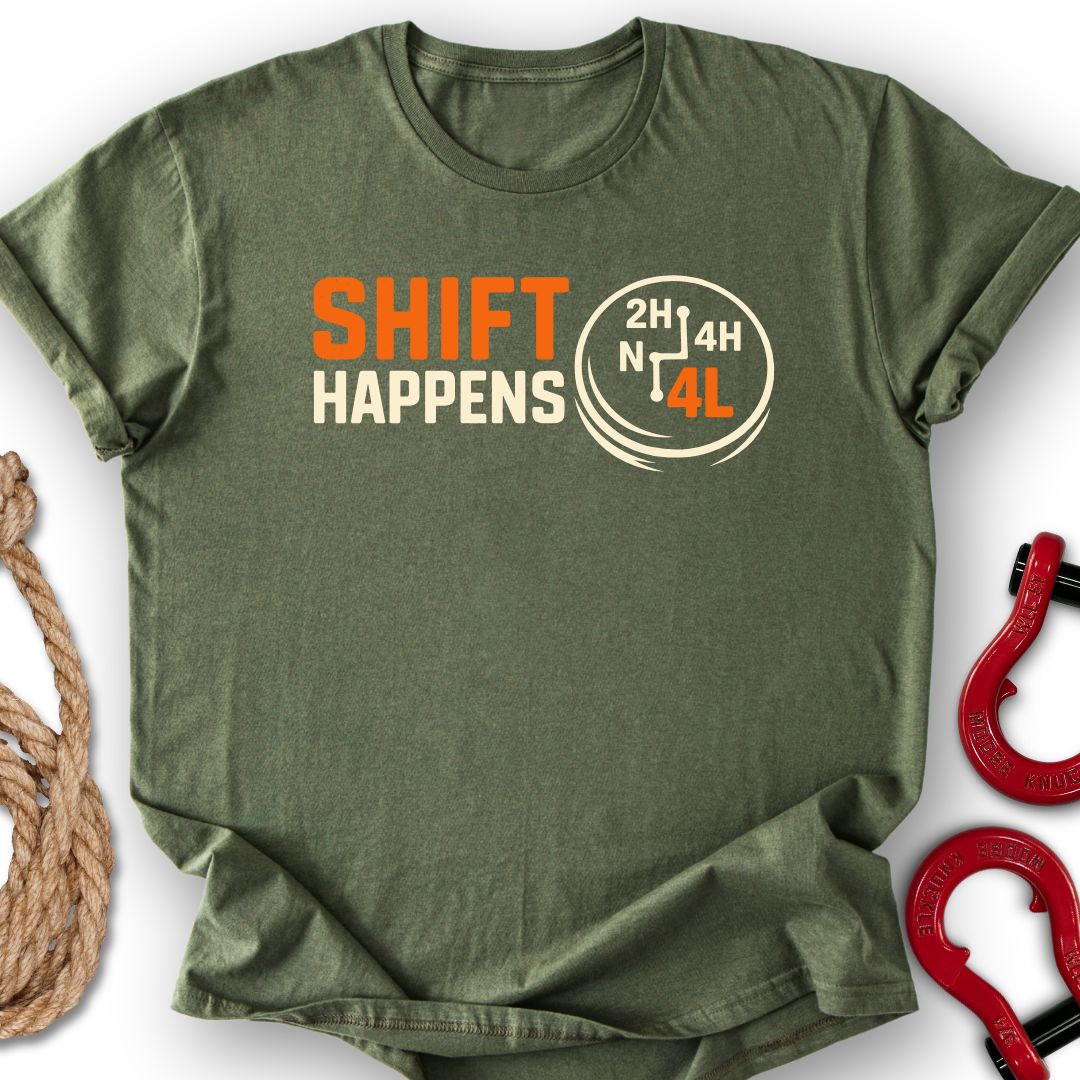 Shift Happens T-Shirt