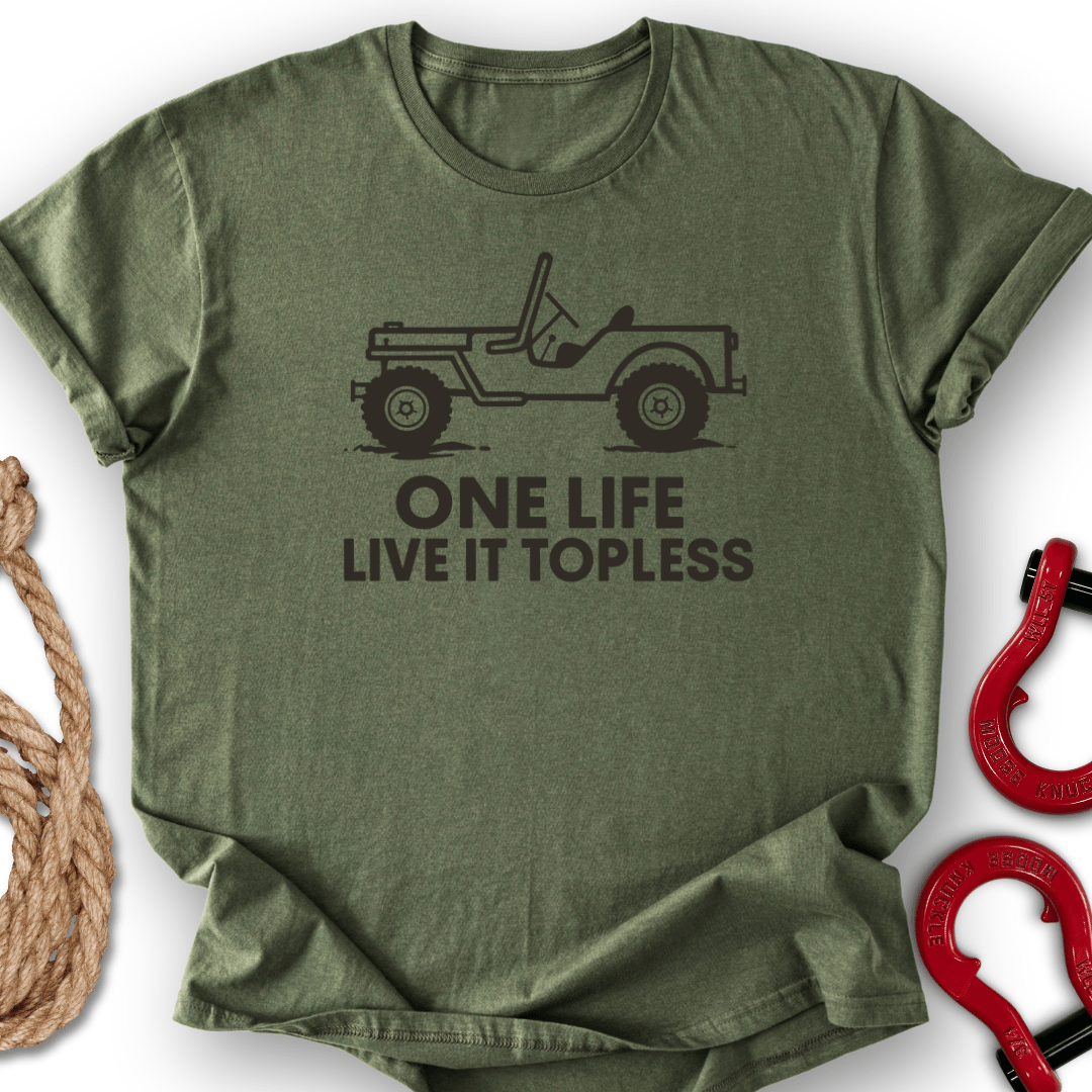 Topless Life T-Shirt