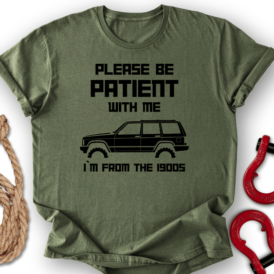 Be Patient T-Shirt