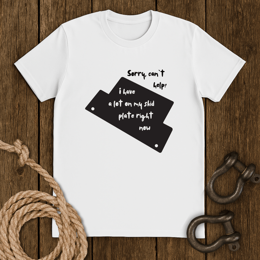Sorry can`t help T-Shirt