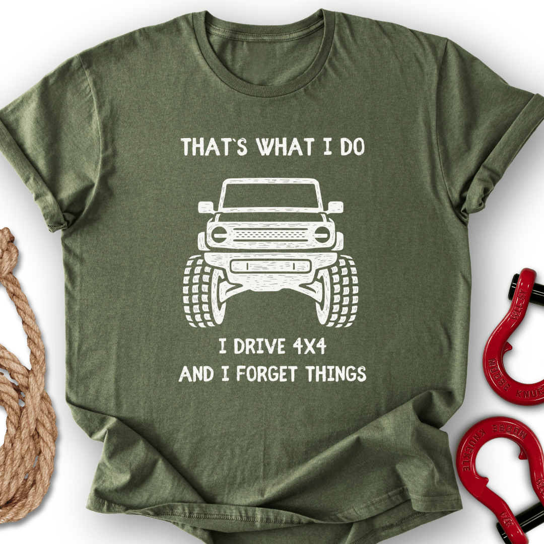 I Drive 4x4 T-Shirt