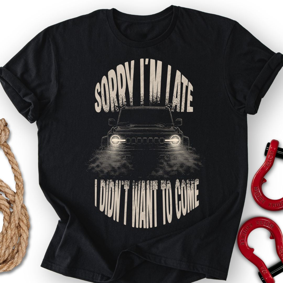 Late Bro T-Shirt