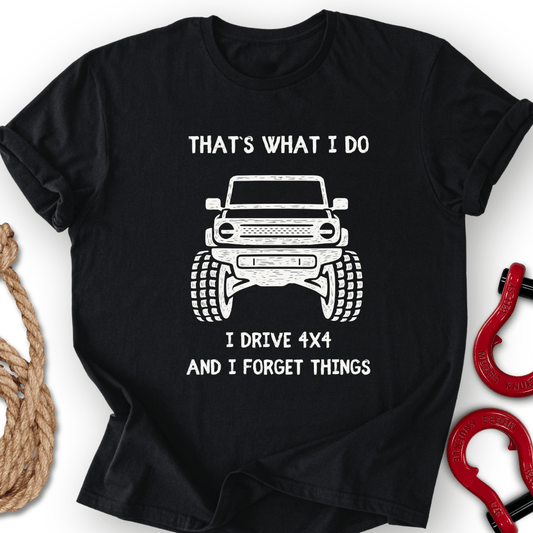 I Drive 4x4 T-Shirt