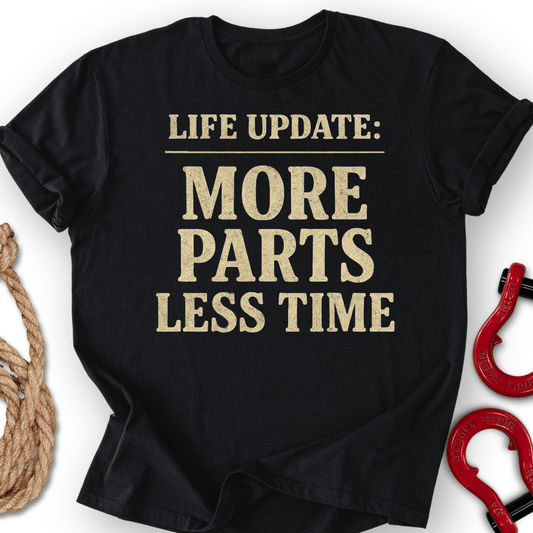 Life Update T-Shirt