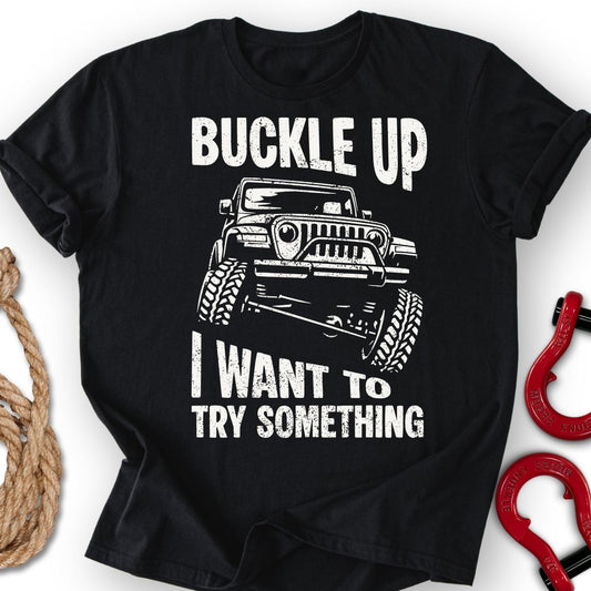 Buckle Up T-Shirt