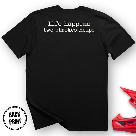 2 Stroke Help T-Shirt