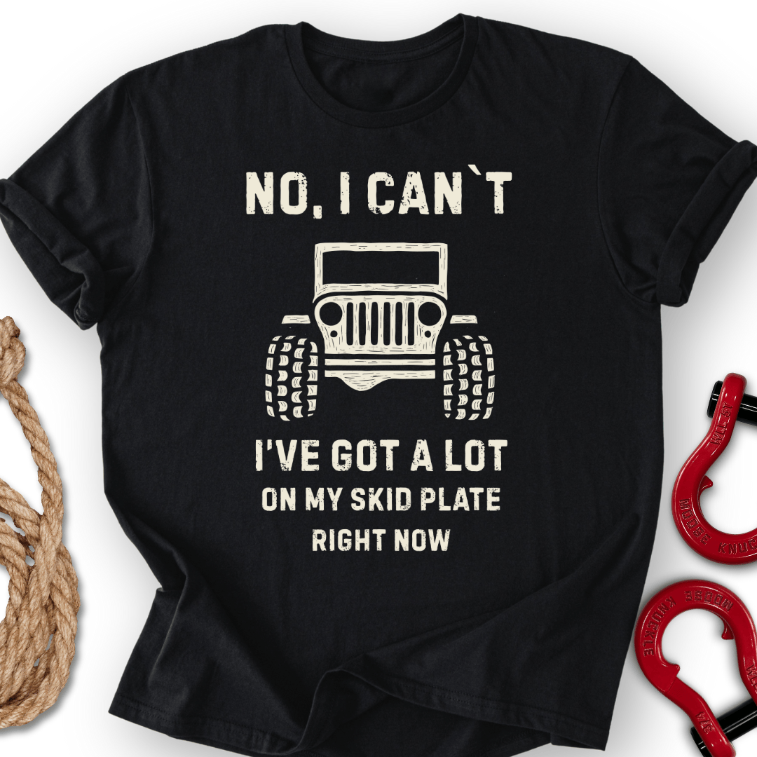 I Can Not T-Shirt