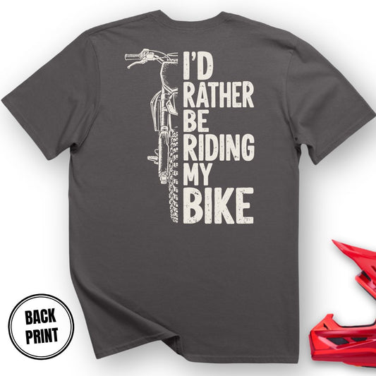 I`d Rather T-Shirt