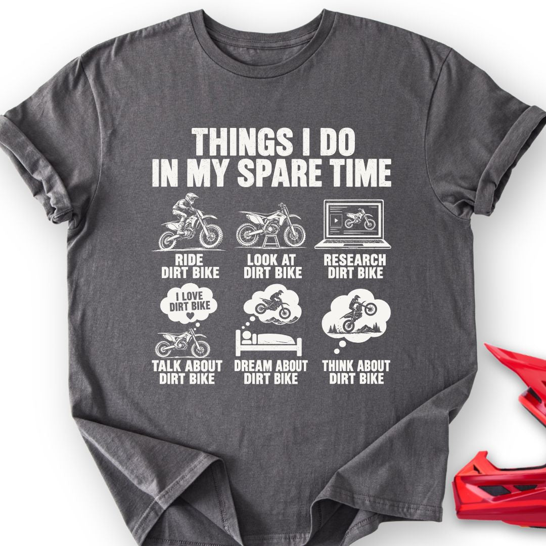 My Spare Time T-Shirt